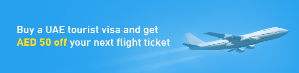 AED 50 savings offer - on UAE Tourist Visa 50 Dirhams offer - on UAE Tourist Visa